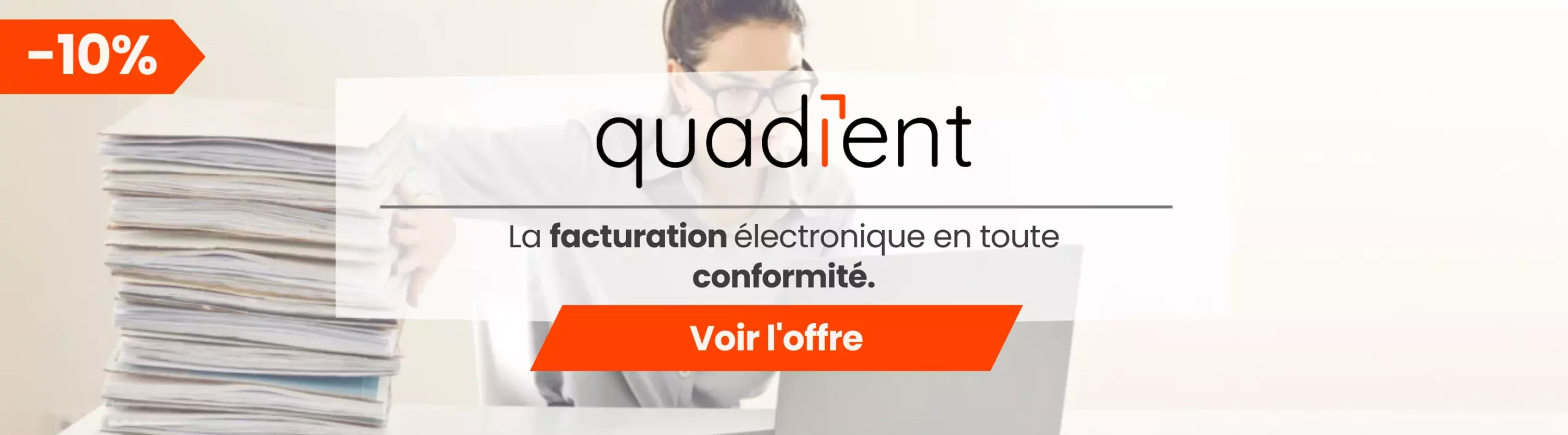 Bandeau fournisseur Quadient : -10% de remise sur la dématérialisation de vos documents administratifs