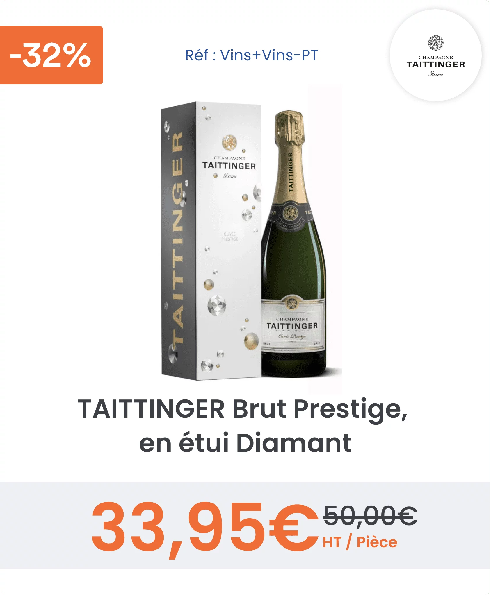 Offre négociée taittinger